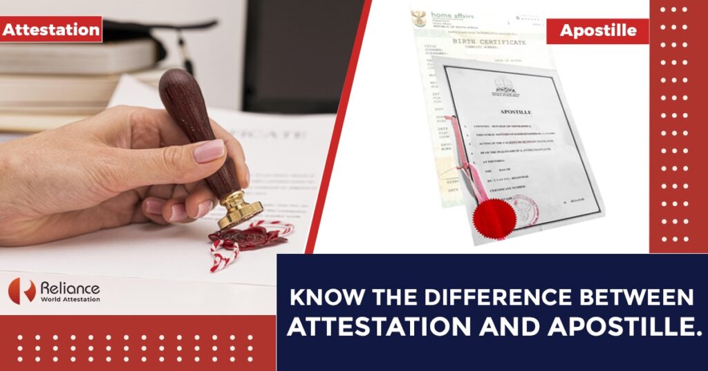 Difference between Attestation and Apostille